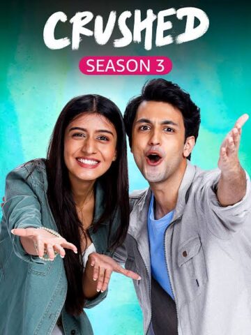 Crushed S3 (2023) Hindi Complete Series HDRip